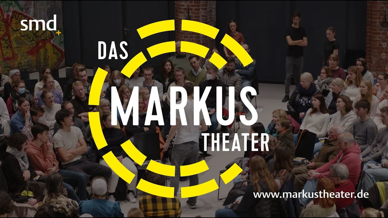 Aufführung: Das Markustheater